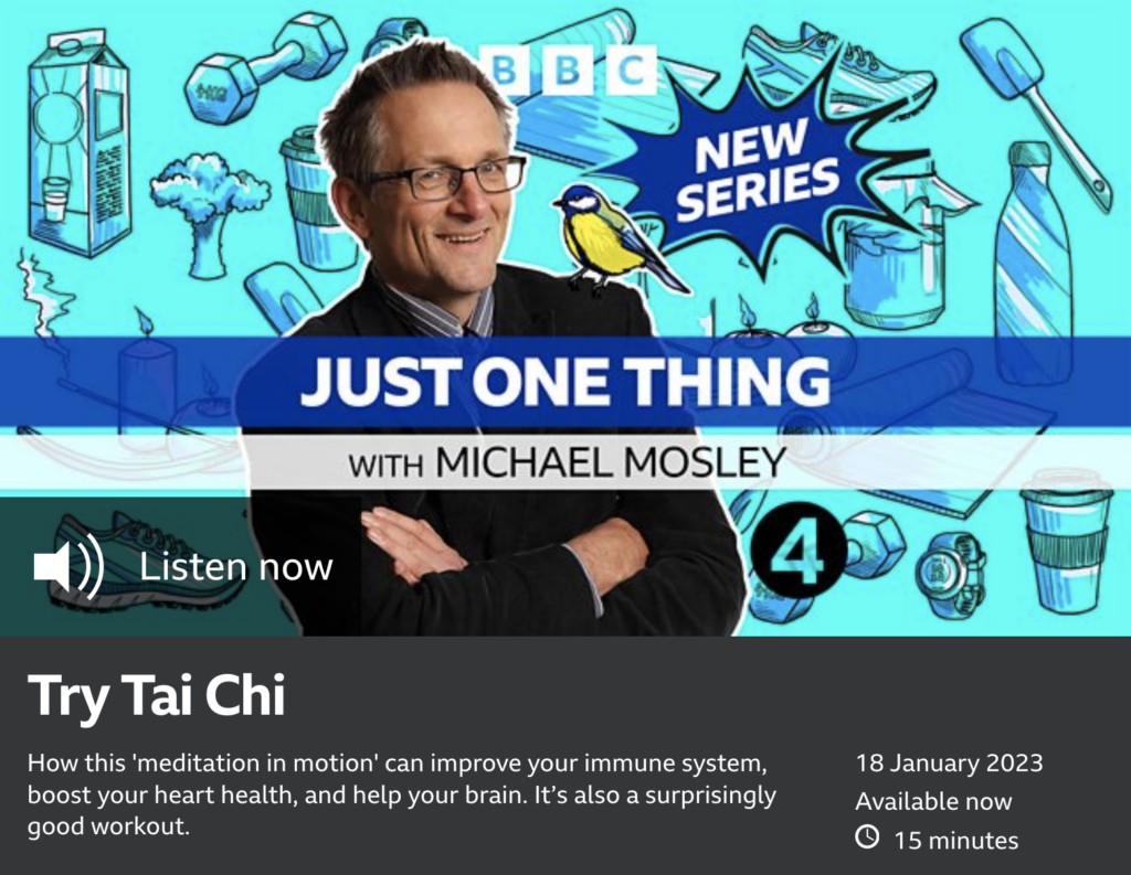 Martial Arts Clique screenshot 2023 01 24 at 15.26.23 Just one Thing – Dr Michael Mosley on Tai Chi (BBC Radio 4)