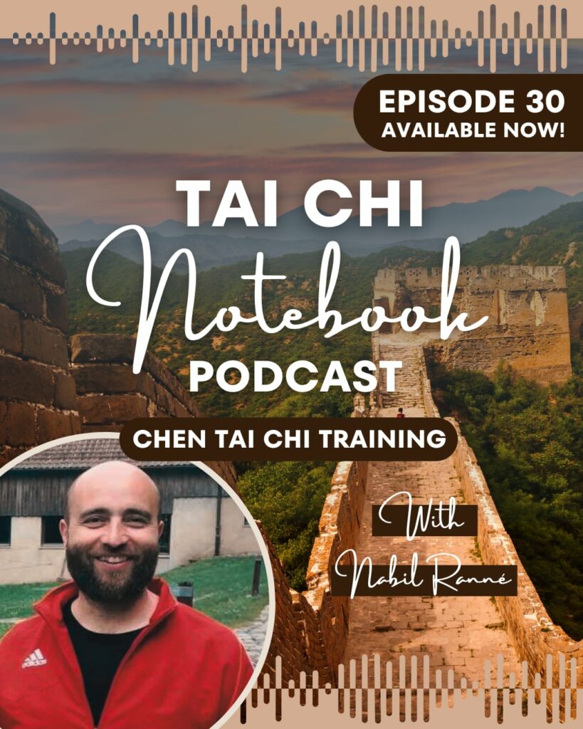 Martial Arts Clique fxv7sp p Tai Chi Notebook Podcast Episode 30: Nabil Ranné on Chen style Tai Chi training
